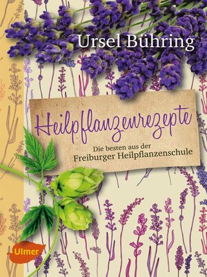 cover image of Heilpflanzenrezepte